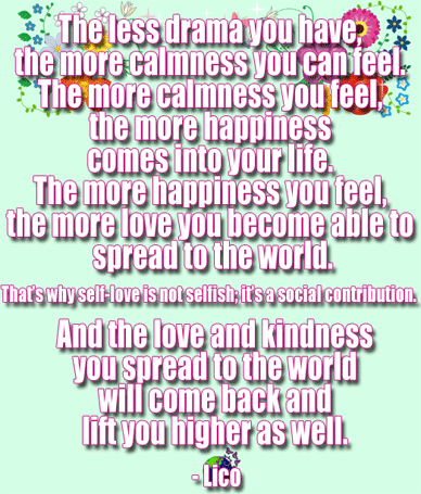 関連ツイートを開きます 2 The less drama you have the more calmness you can feel The more happiness you feel the more love you become able to spread to the world Self love is a social contribution Lico